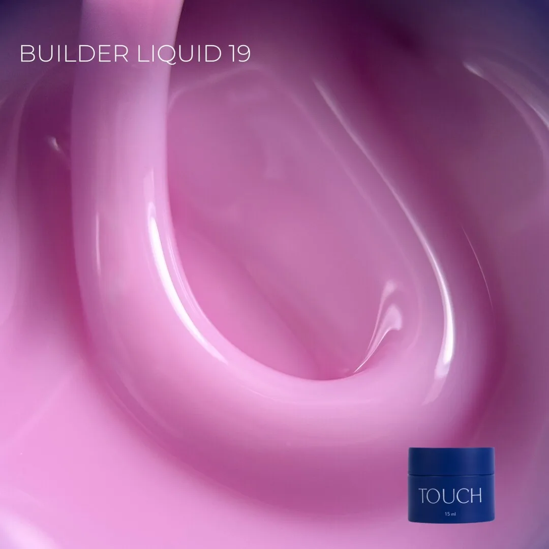 Touch Builder liquid №19, 15 мл