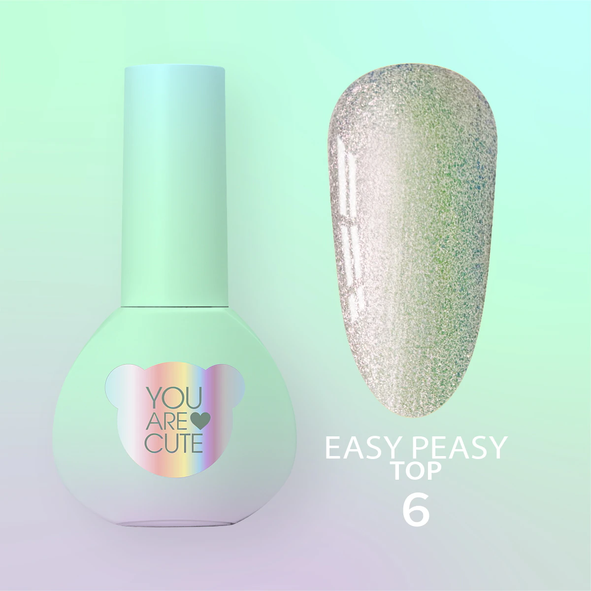 Топ для гель-лаку You Are Cute Top Easy Peasy №6, 5 мл