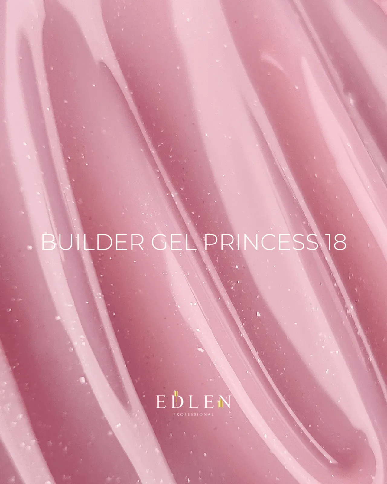 Edlen Builder Gel Princess №18, 30 мл